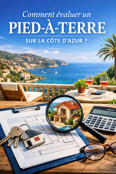 Come valutare un pied-à-terre sulla Costa Azzurra