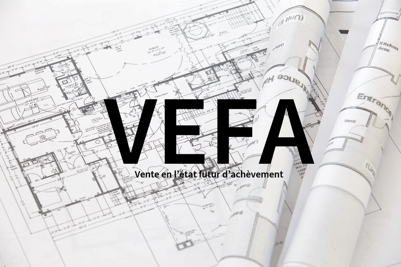 Parlons de l'acquisition en VEFA (Vente en l'État Futur d'Achèvement)